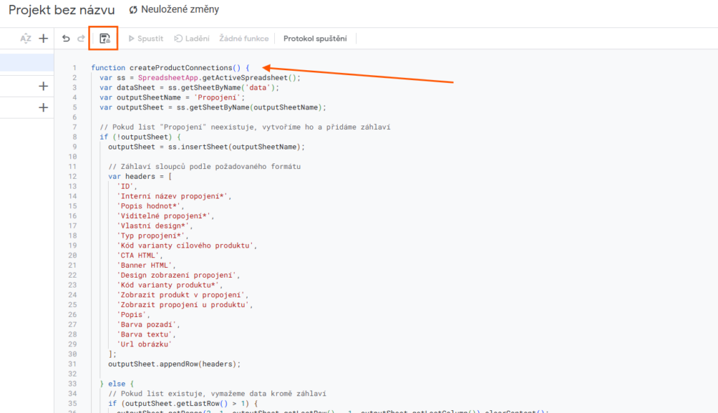 Editor Apps Script s vloženým kódem skriptu a zvýrazněným tlačítkem Uložit