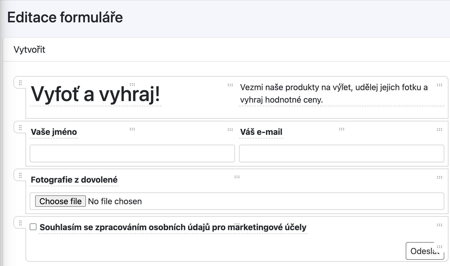 Editace soutěžního formuláře „Vyfoť a vyhraj!" ve vizuálním editoru doplňku Kontaktní formuláře s poli pro jméno, e-mail, nahrání fotografie a souhlas se zpracováním údajů